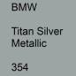 Preview: BMW, Titan Silver Metallic, 354.